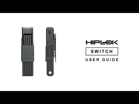 User Guide | Hiplok SWITCH Folding Lock
