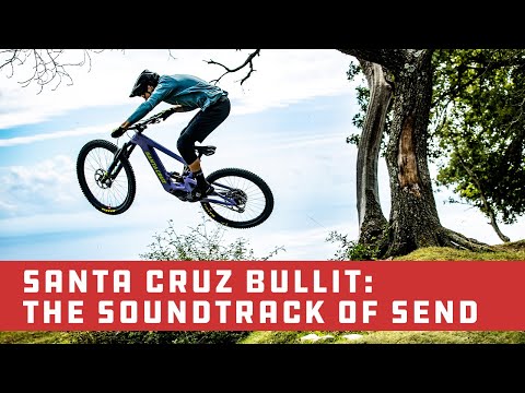 New Santa Cruz Bullit eMTB - The Soundtrack Of Send